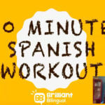 10-Minute Spanish Workout (video)